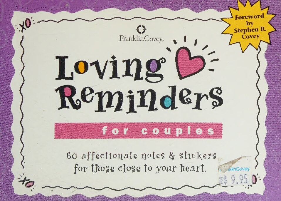 Loving Reminders for Couples: 60 Affectionate Notes & Stickers for Those Close to Your Heart (Loving Reminders)
