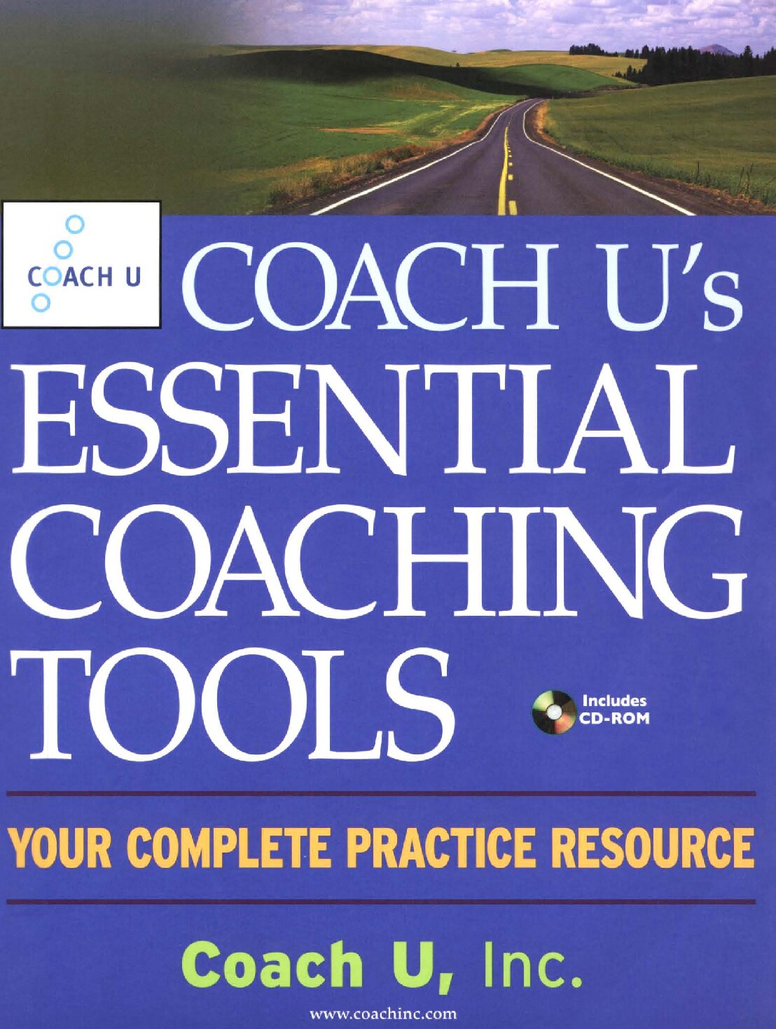 Coach Us Essential Coaching Tools: Your complete practice resource