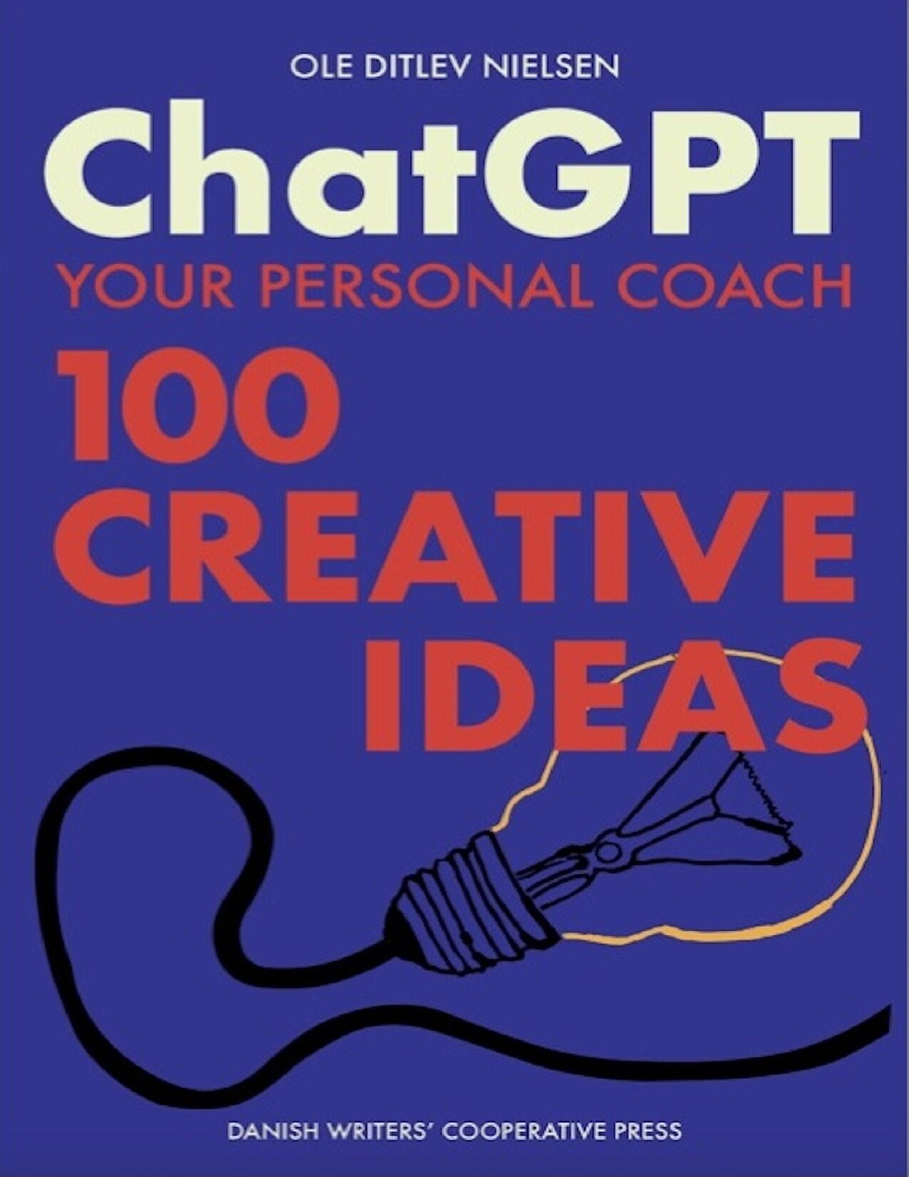 Chat GPT Your Personal Coach: 100 Creative Ideas