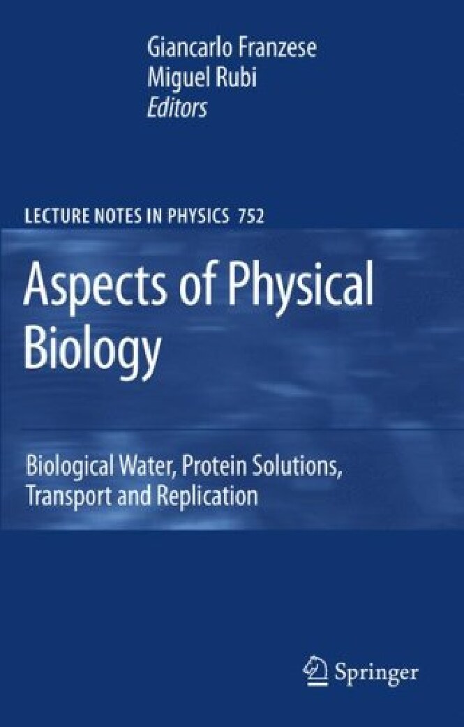 Aspects of Physical Biology Biological