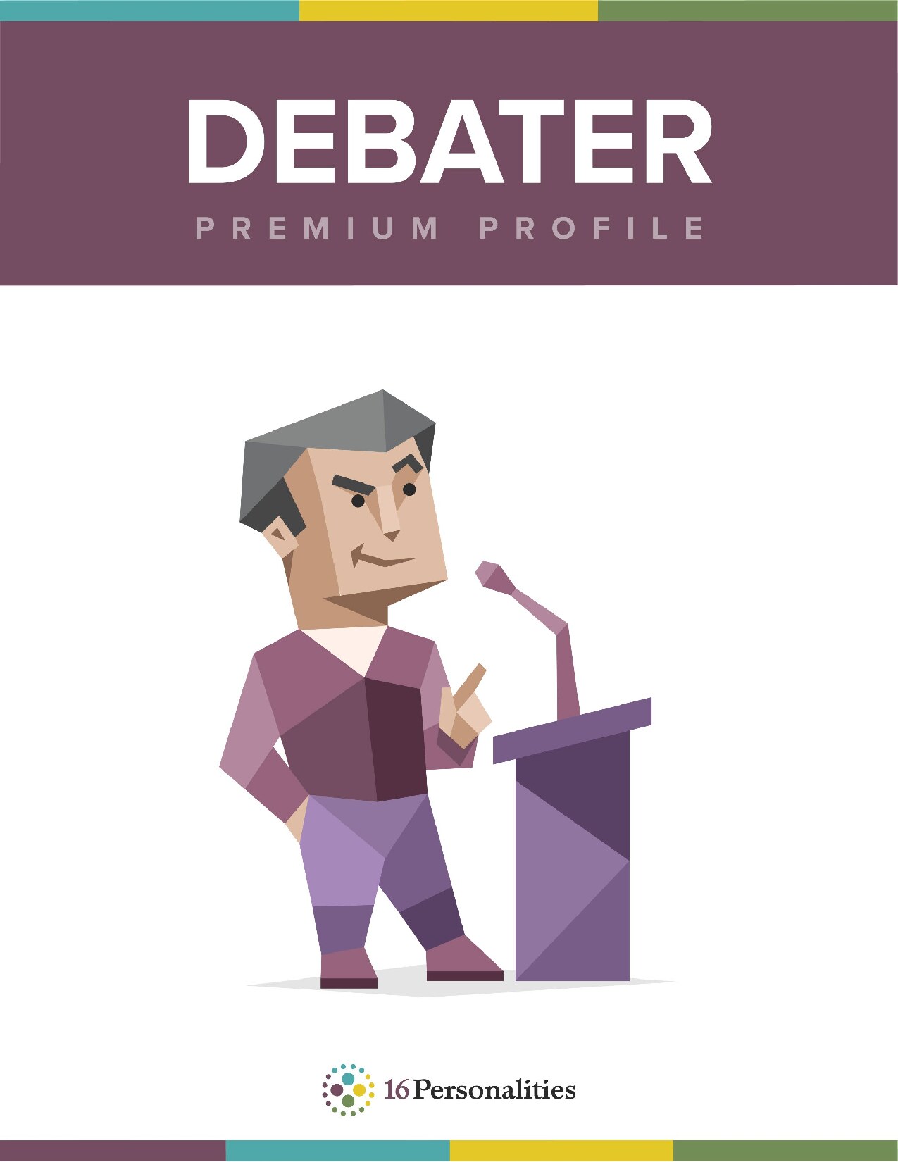 ENTP - Debater (MBTI 16 personalities premium profile)