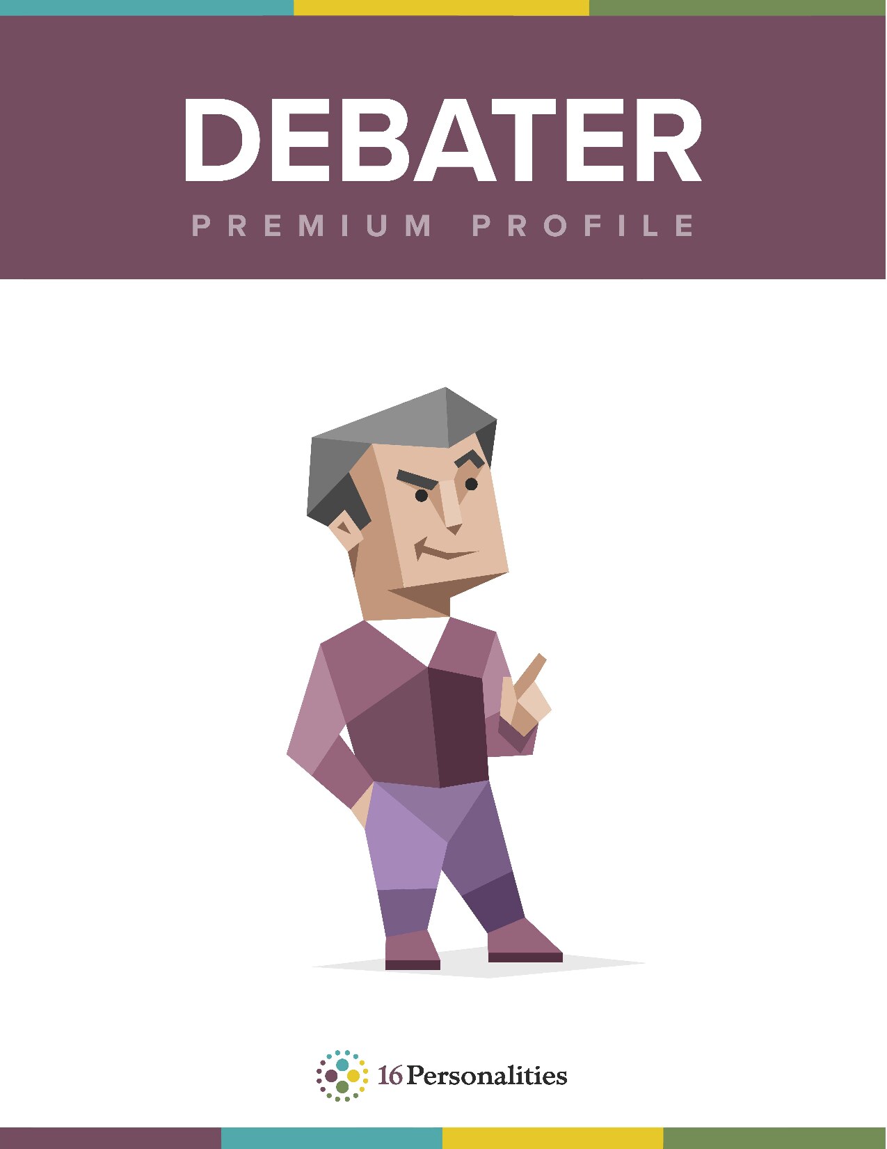 ENTP - Debater (MBTI 16 personalities premium profile)