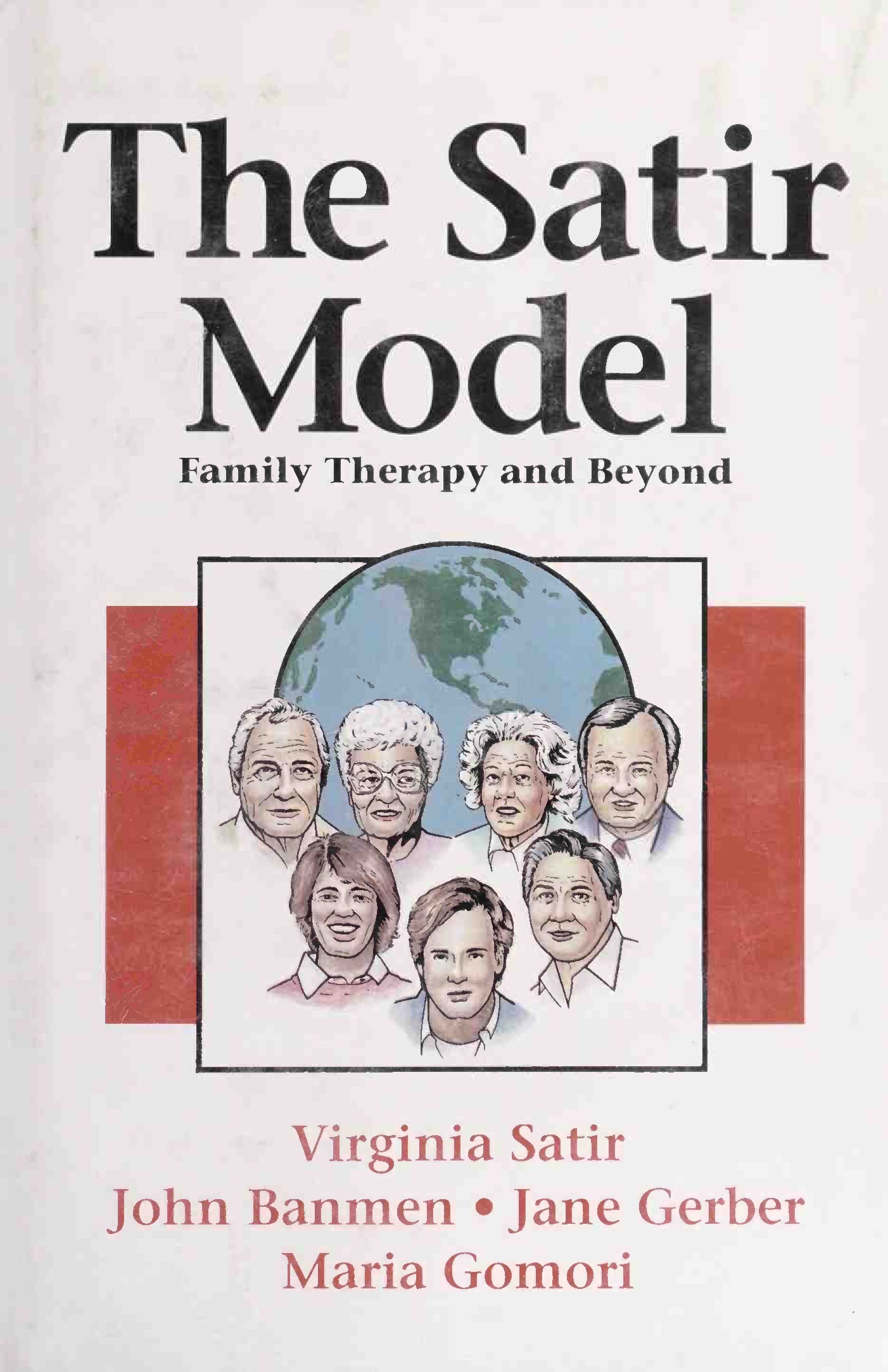 The Satir model : family therapy and beyond