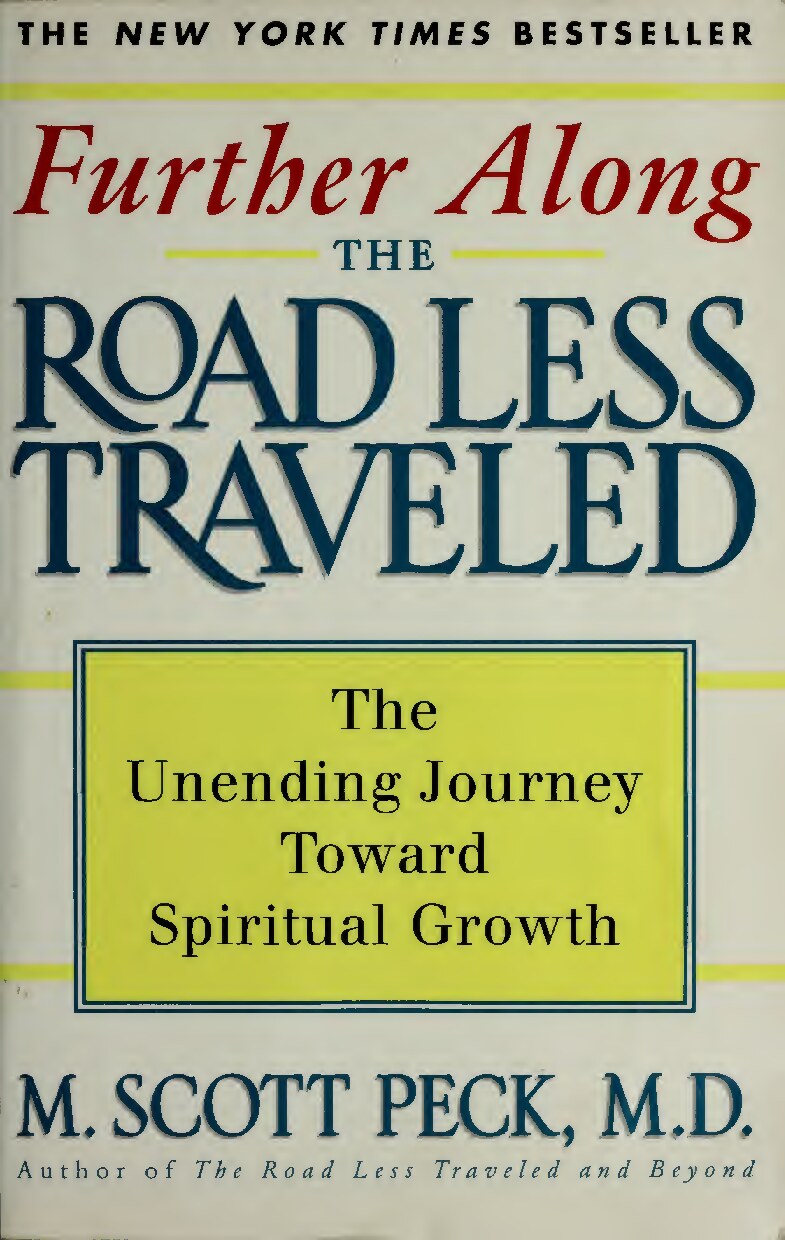 Further Along the Road Less Traveled