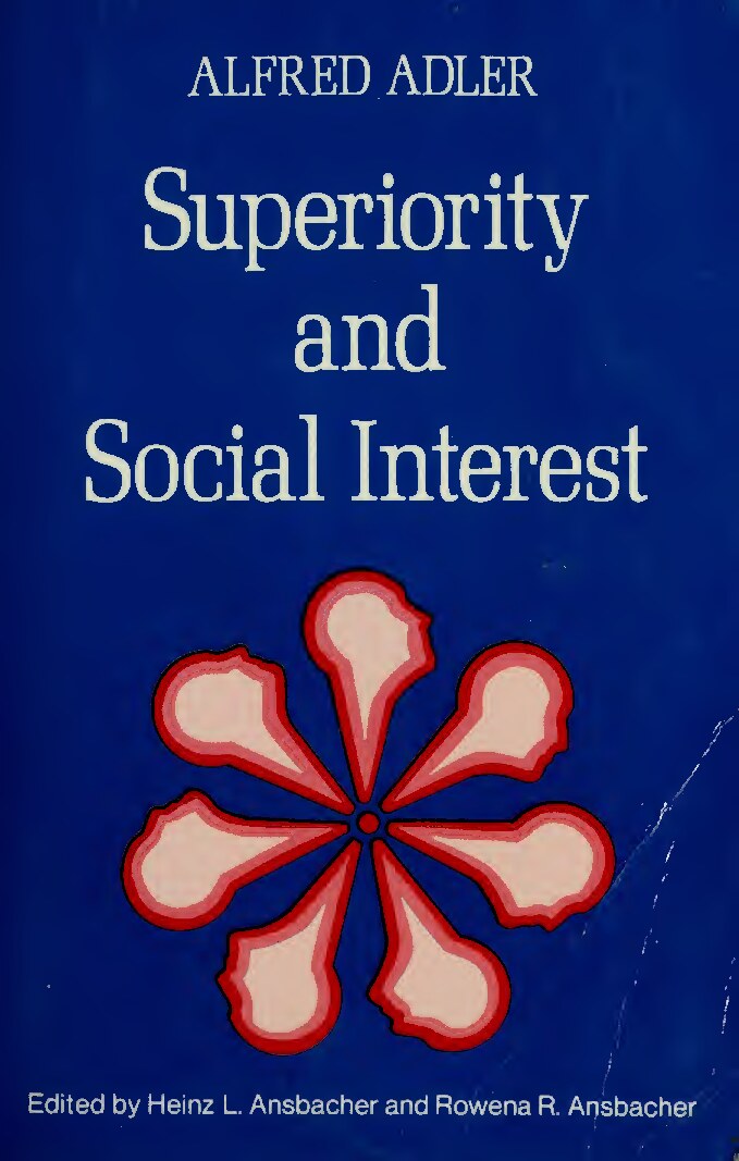 Superiority and social interest